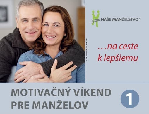 Motivačný víkend pre manželov 1